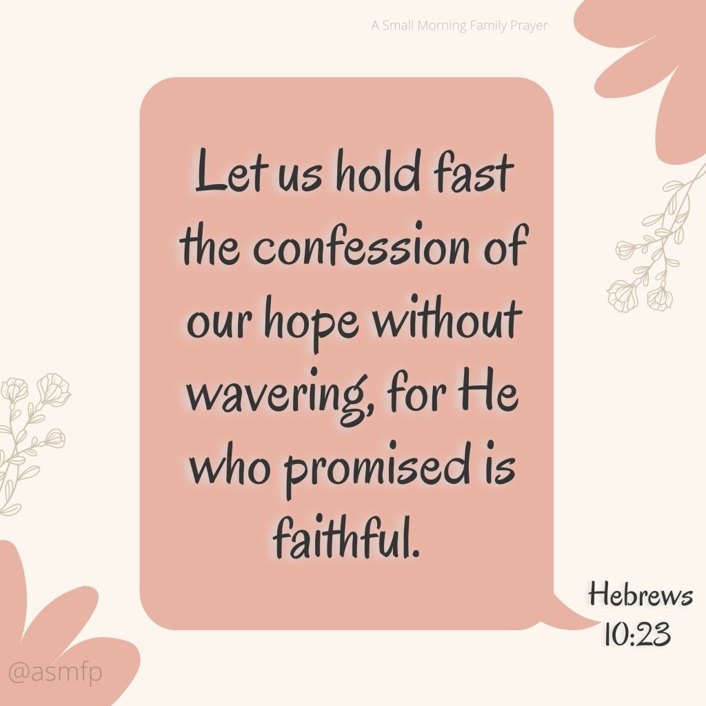 A Small Morning Family&nbsp;Prayer