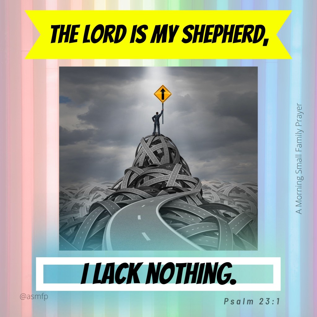 THE LORD IS OUR&nbsp;SHEPHERD