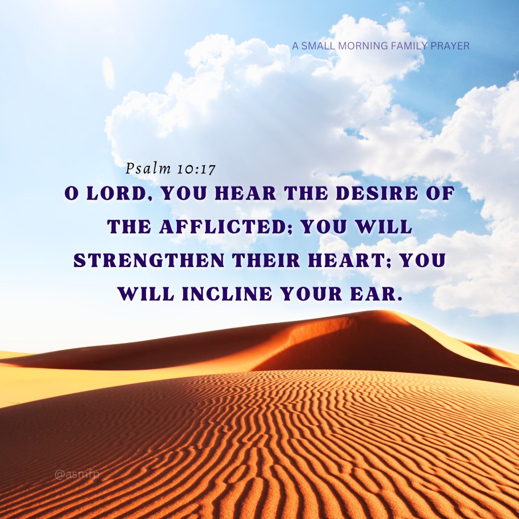 THE LORD WILL HEAR US & STRENGTHEN&nbsp;US.