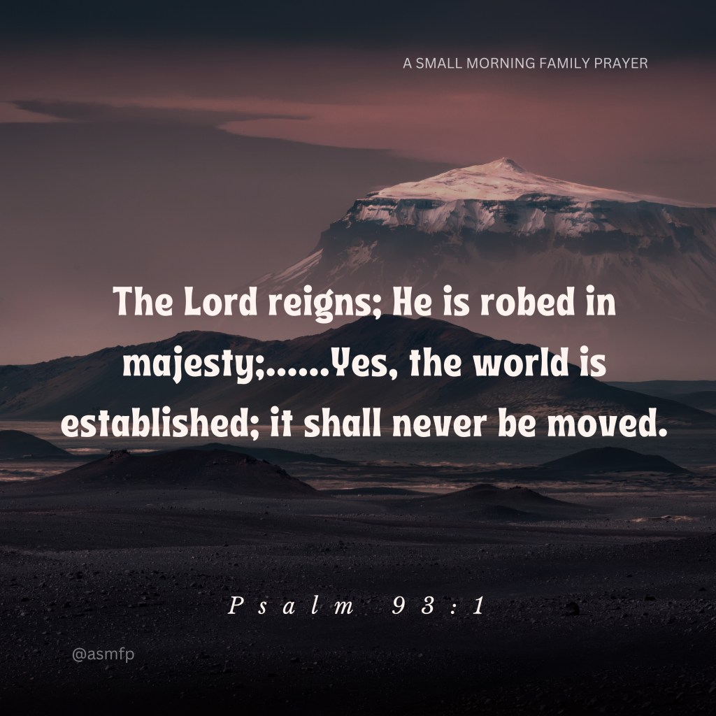 OUR LORD REIGNS. HE IS THE FOUNT OF EVERY&nbsp;BLESSING.