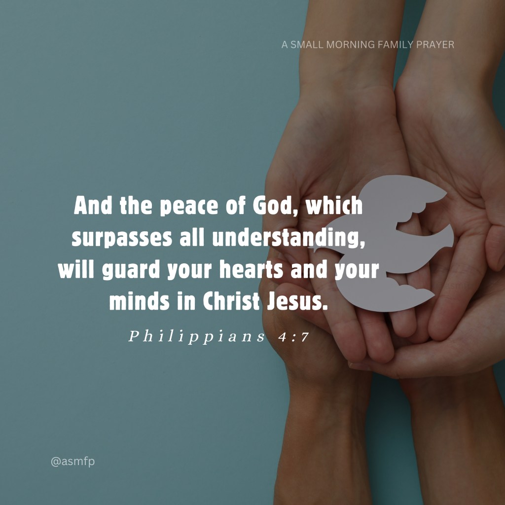 OUR GOD IS, A GOD OF PEACE. HE WILL GUARD OUR HEARTS &&nbsp;MINDS