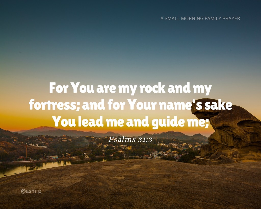 THE LORD IS OUR ROCK & OUR&nbsp;FORTRESS