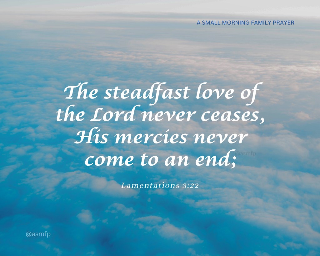 OUR LORD’S BLESSINGS WILL WELL BE WITH US