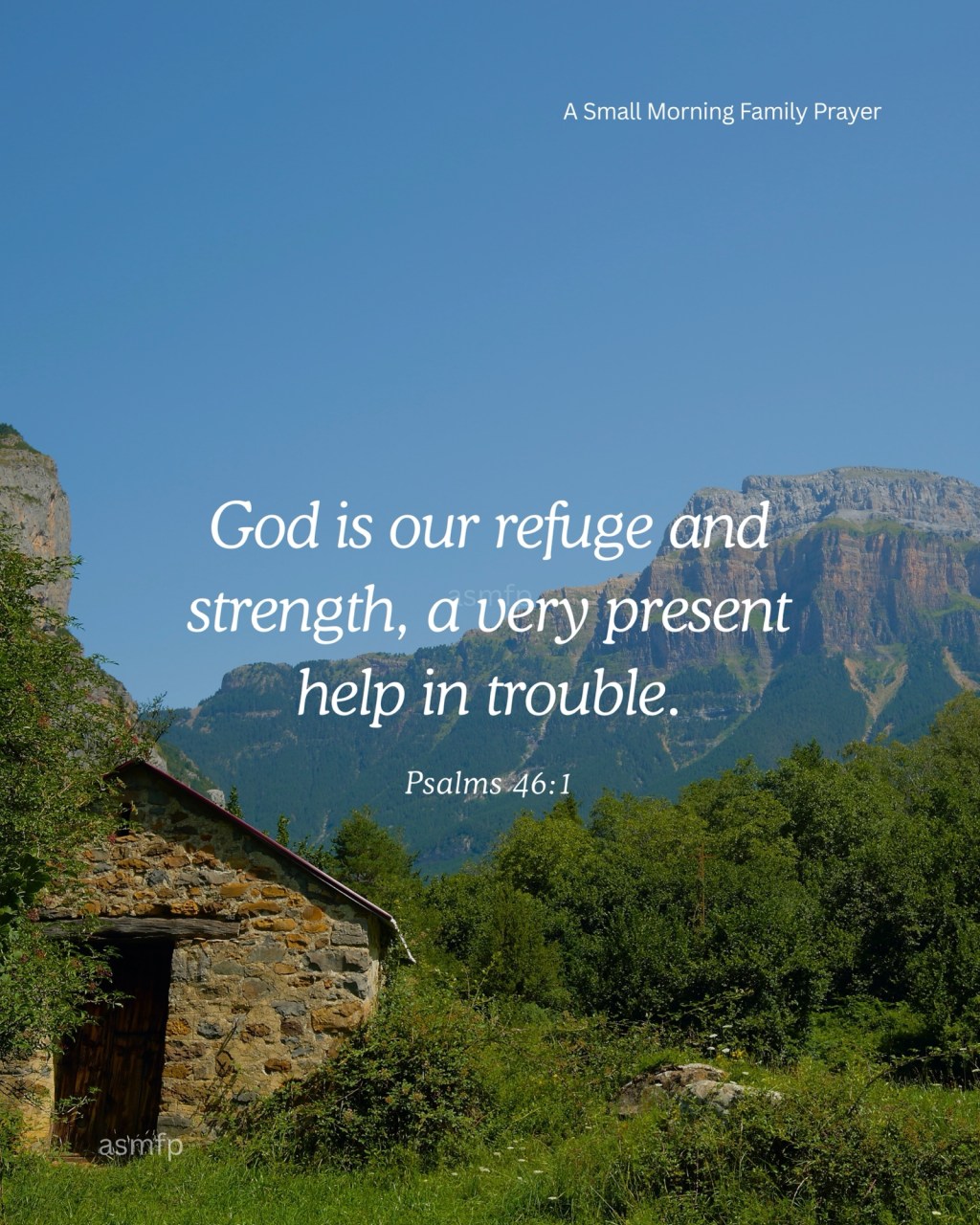 GOD IS OUR REFUGE & STRENGTH. HE IS FAITHFUL AND&nbsp;GRACIOUS.