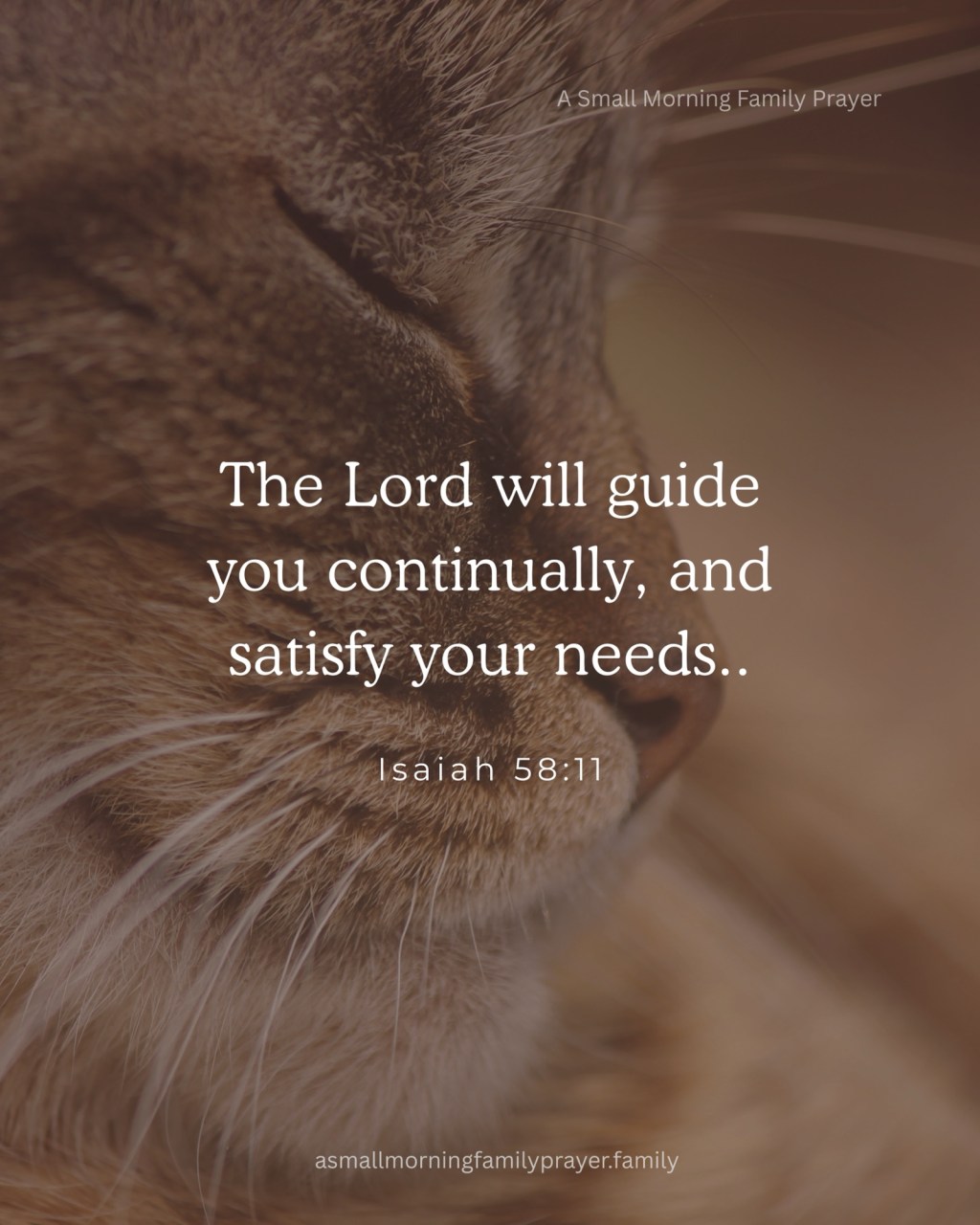 THE LORD WILL GUIDE US & SATISFY US ALWAYS