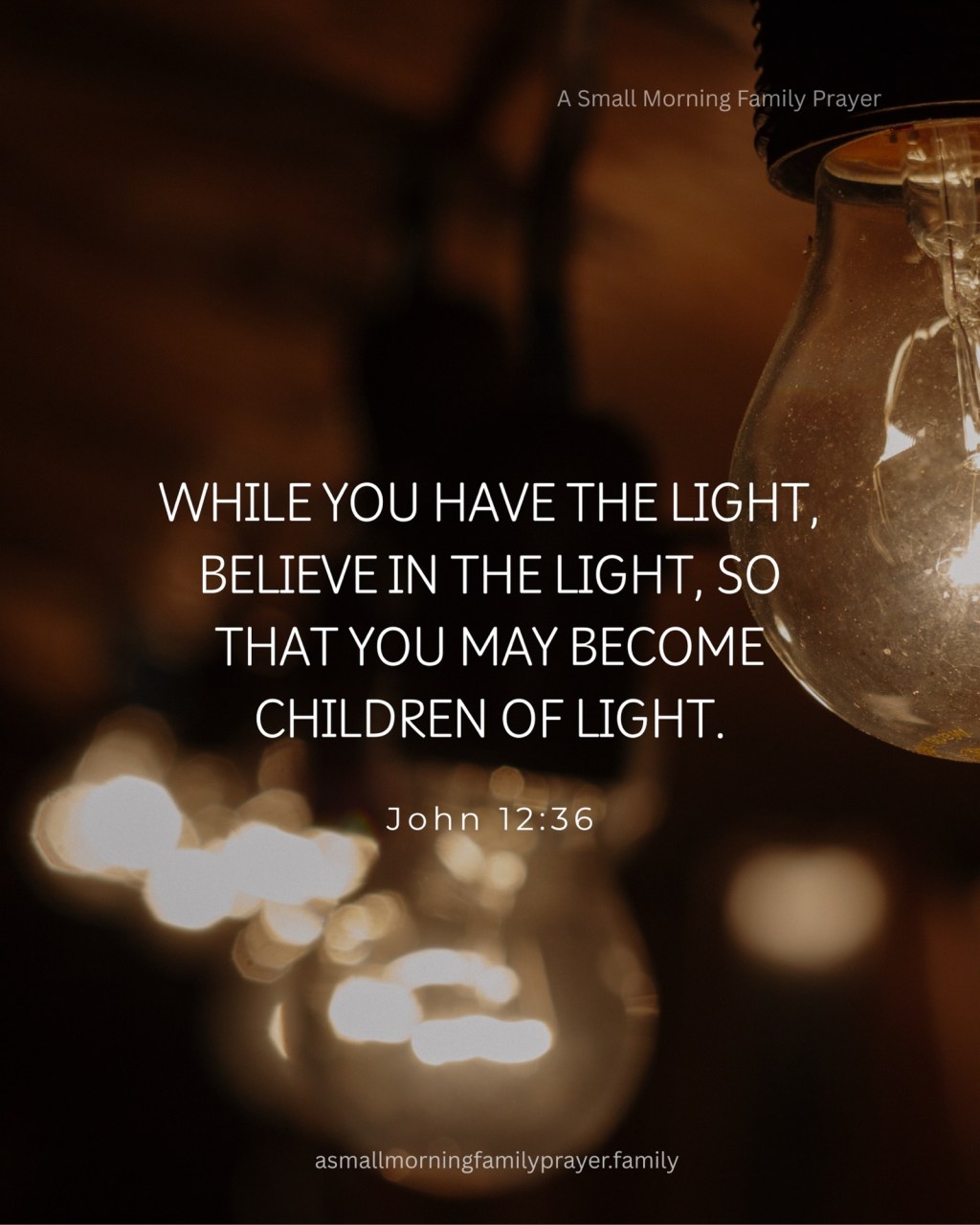 JESUS CHRIST IS THE LIGHT OF THE WORLD. AND, WE ARE CALLED TO LIVE AS HIS&nbsp;CHILDREN.