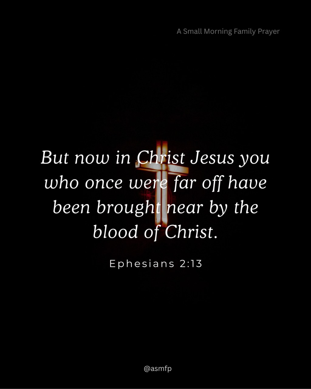 The blood of Christ drew us near to Him. He has taught us to love our neighbours as He has loved us.