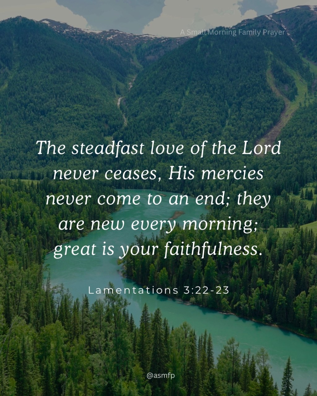 Lord’s goodness and mercy never comes to an end.