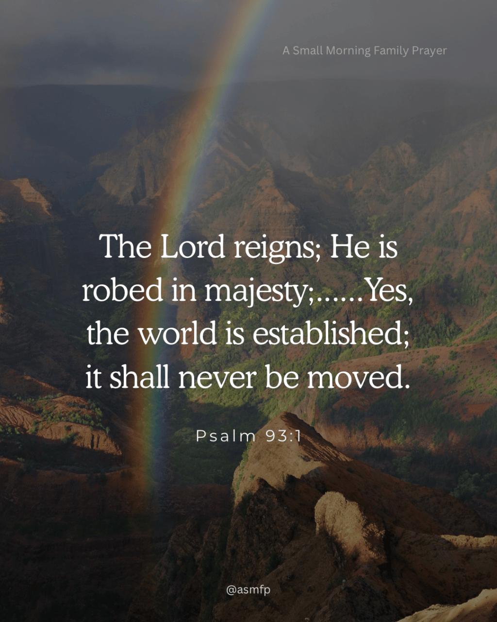 Our Lord reigns and His statutes stand firm. From His fullness we have received grace.